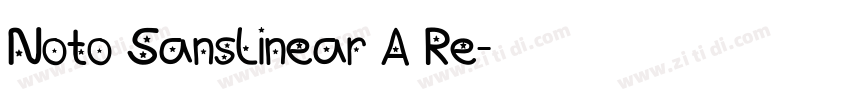 Noto SansLinear A Re字体转换 Noto SansLinear A Re字体转换